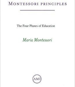 Four Planes of Education (AMI Booklet)